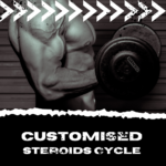 customised steroids cycle